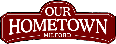 Our Hometown Milford